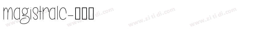 magistralc字体转换