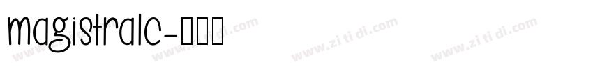magistralc字体转换