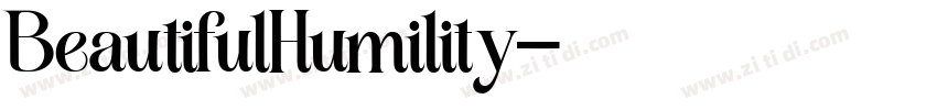 BeautifulHumility字体转换