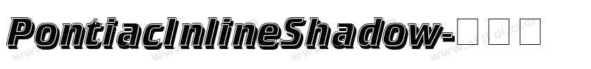PontiacInlineShadow字体转换