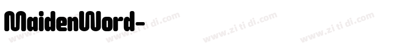MaidenWord字体转换