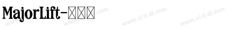 MajorLift字体转换