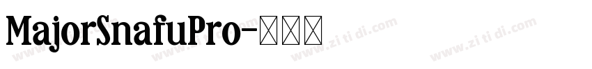 MajorSnafuPro字体转换
