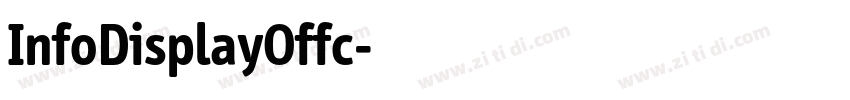 InfoDisplayOffc字体转换