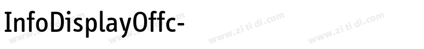 InfoDisplayOffc字体转换