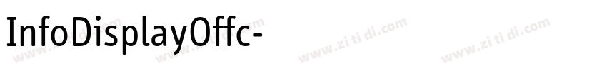 InfoDisplayOffc字体转换