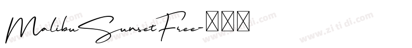 MalibuSunsetFree字体转换 MalibuSunsetFree字体转换