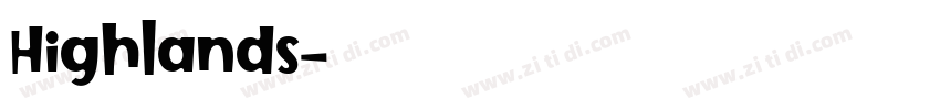 Highlands字体转换