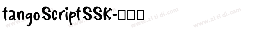 tangoScriptSSK字体转换