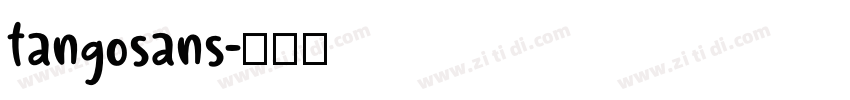 tangosans字体转换