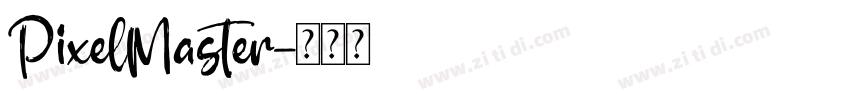 PixelMaster字体转换