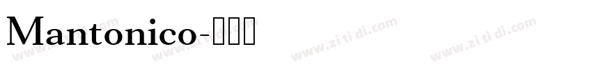 Mantonico字体转换