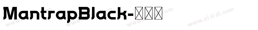 MantrapBlack字体转换