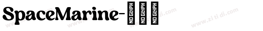 SpaceMarine字体转换