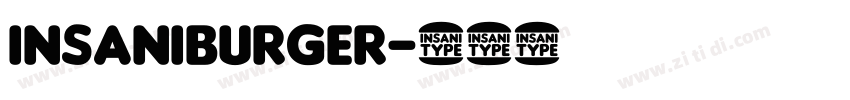 insaniburger字体转换