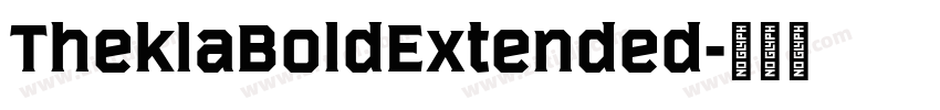 TheklaBoldExtended字体转换