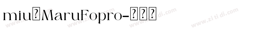 miuのMaruFopro字体转换