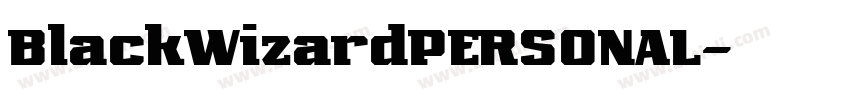 BlackWizardPERSONAL字体转换