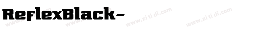 ReflexBlack字体转换