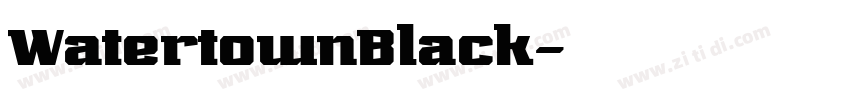 WatertownBlack字体转换