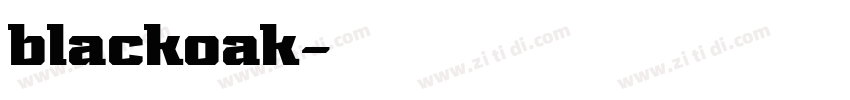 blackoak字体转换