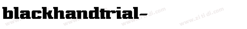 blackhandtrial字体转换