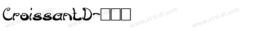 CroissantD字体转换