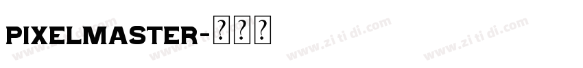 PixelMaster字体转换