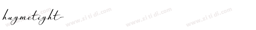hugmetight字体转换