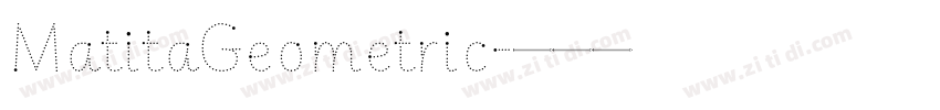 MatitaGeometric字体转换 MatitaGeometric字体转换
