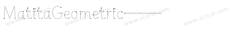 MatitaGeometric字体转换 MatitaGeometric字体转换
