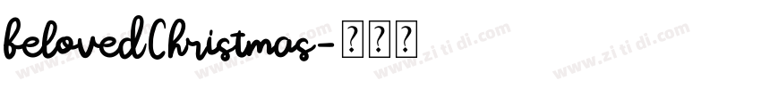 belovedChristmas字体转换
