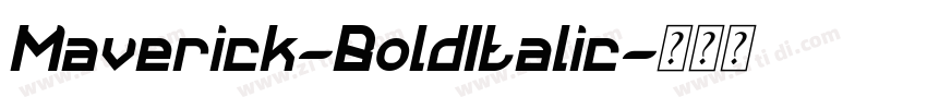 Maverick-BoldItalic字体转换