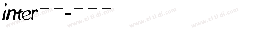 inter系列字体转换
