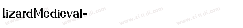 LizardMedieval字体转换