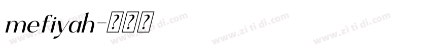 mefiyah字体转换