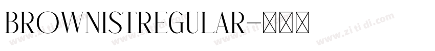 Brownistregular字体转换