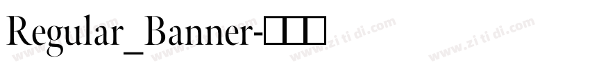 Regular_Banner字体转换