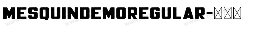MesquinDemoRegular字体转换