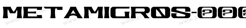 MetaMigros字体转换