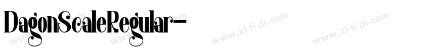 DagonScaleRegular字体转换