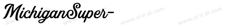 MichiganSuper字体转换