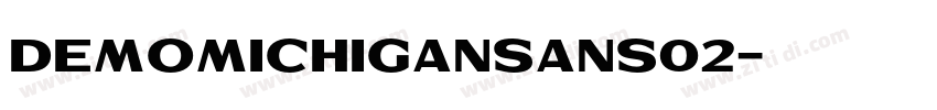 DemoMichiganSans02字体转换