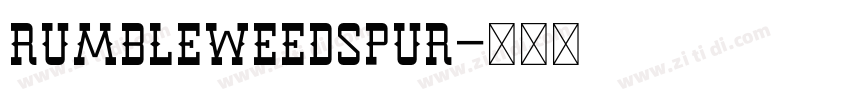 RumbleweedSpur字体转换