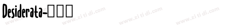 Desiderata字体转换 Desiderata字体转换
