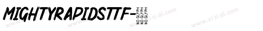 MightyRapidsttf字体转换