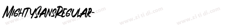 MightySansRegular字体转换 MightySansRegular字体转换