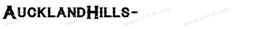 AucklandHills字体转换