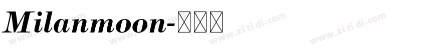 Milanmoon字体转换