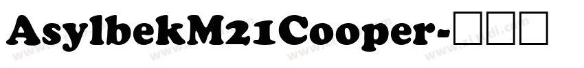 AsylbekM21Cooper字体转换